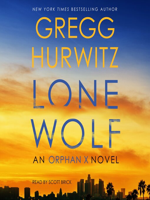 Title details for Lone Wolf by Gregg Hurwitz - Wait list